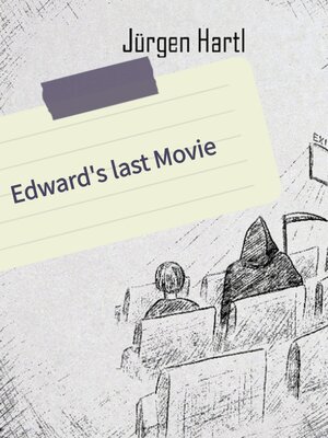 cover image of Edwards last Movie
